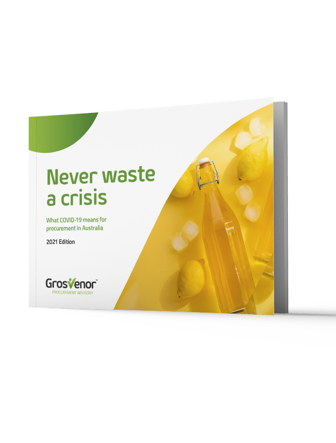 Never Waste a Crisis 2021 - How COVID impacted Procurement in Australia